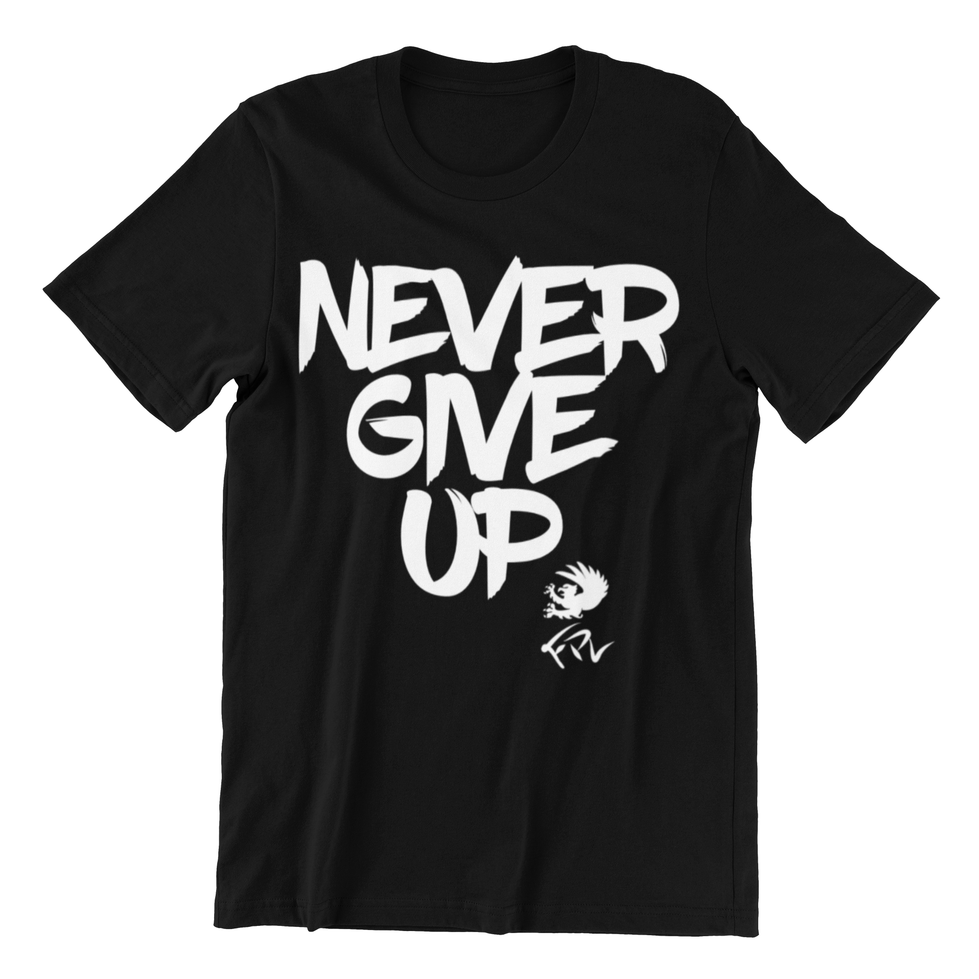 Never Give Up T-Shirt – First Place Logic
