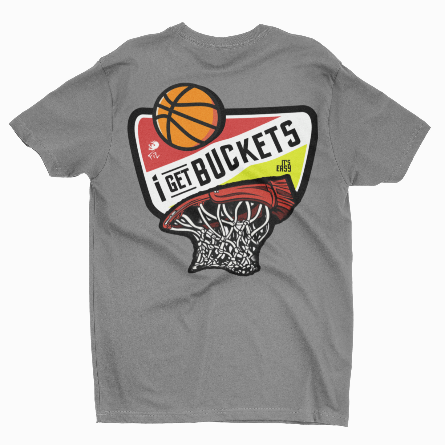 I Get Buckets T-Shirt